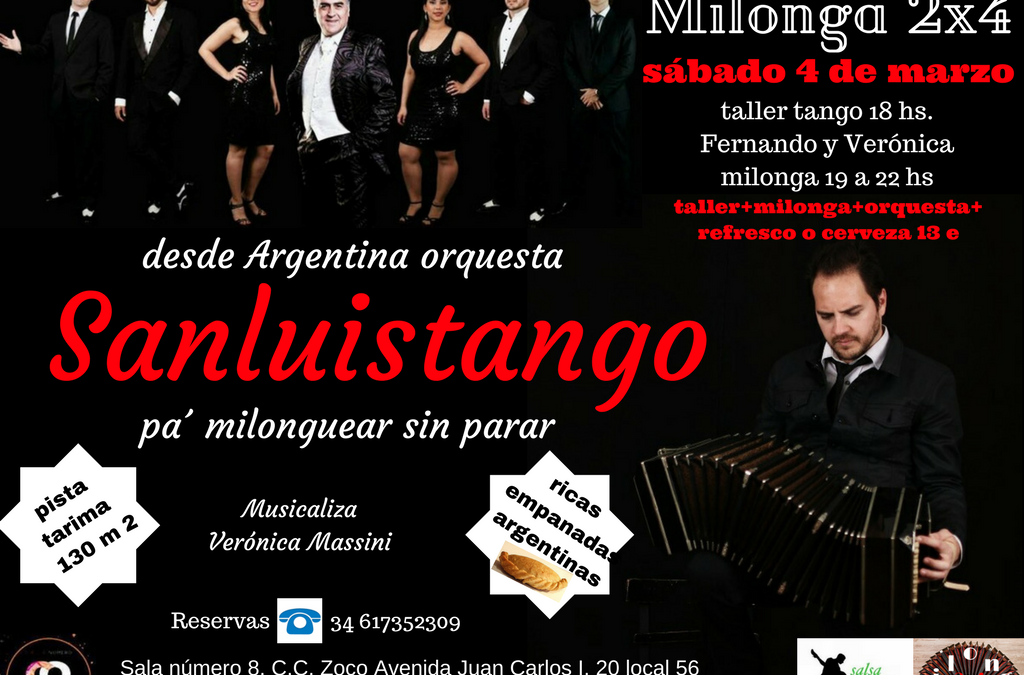 Orquesta Sanluistango en la Milonga 2×4
