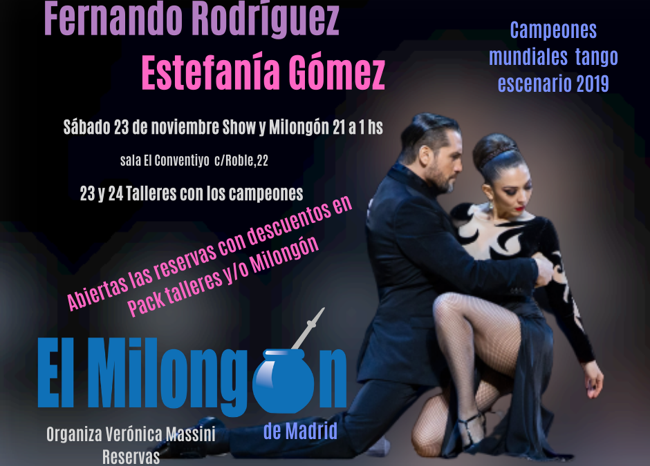 El Milongón con Campeones mundiales Tango 2019